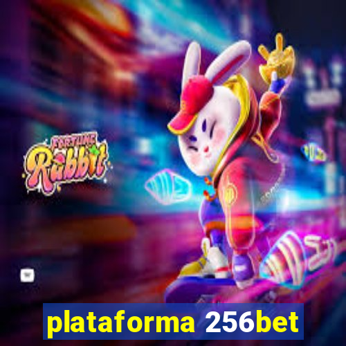 plataforma 256bet